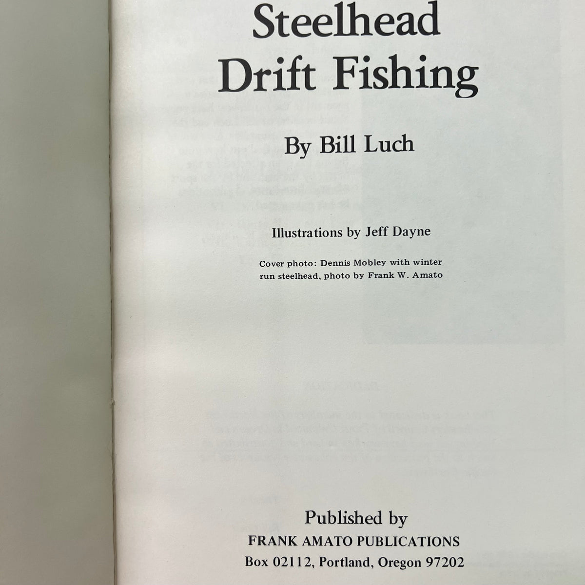 Vintage 1979 Steelhead Drift Fishing Book By Bill Luch