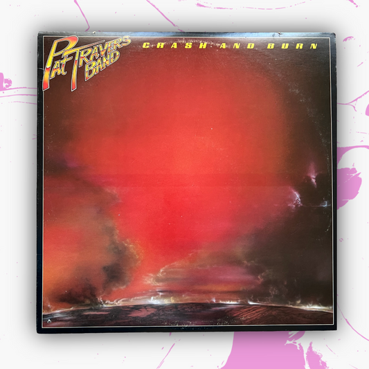 Vintage 1980 Pat Travers Band 'Crash And Burn' Vinyl Record
