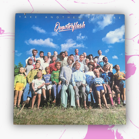 Vintage 1983 Quarterflash ‘Take Another Picture’ Vinyl Record