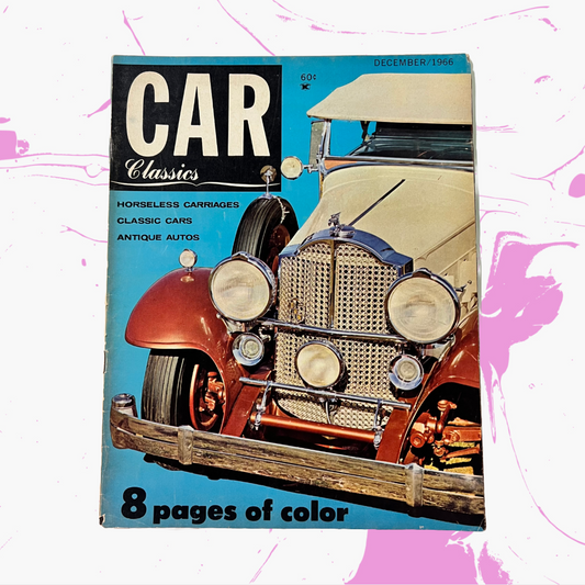 Vintage 1966 Car Classics Magazine 'Vol.1 No.1'