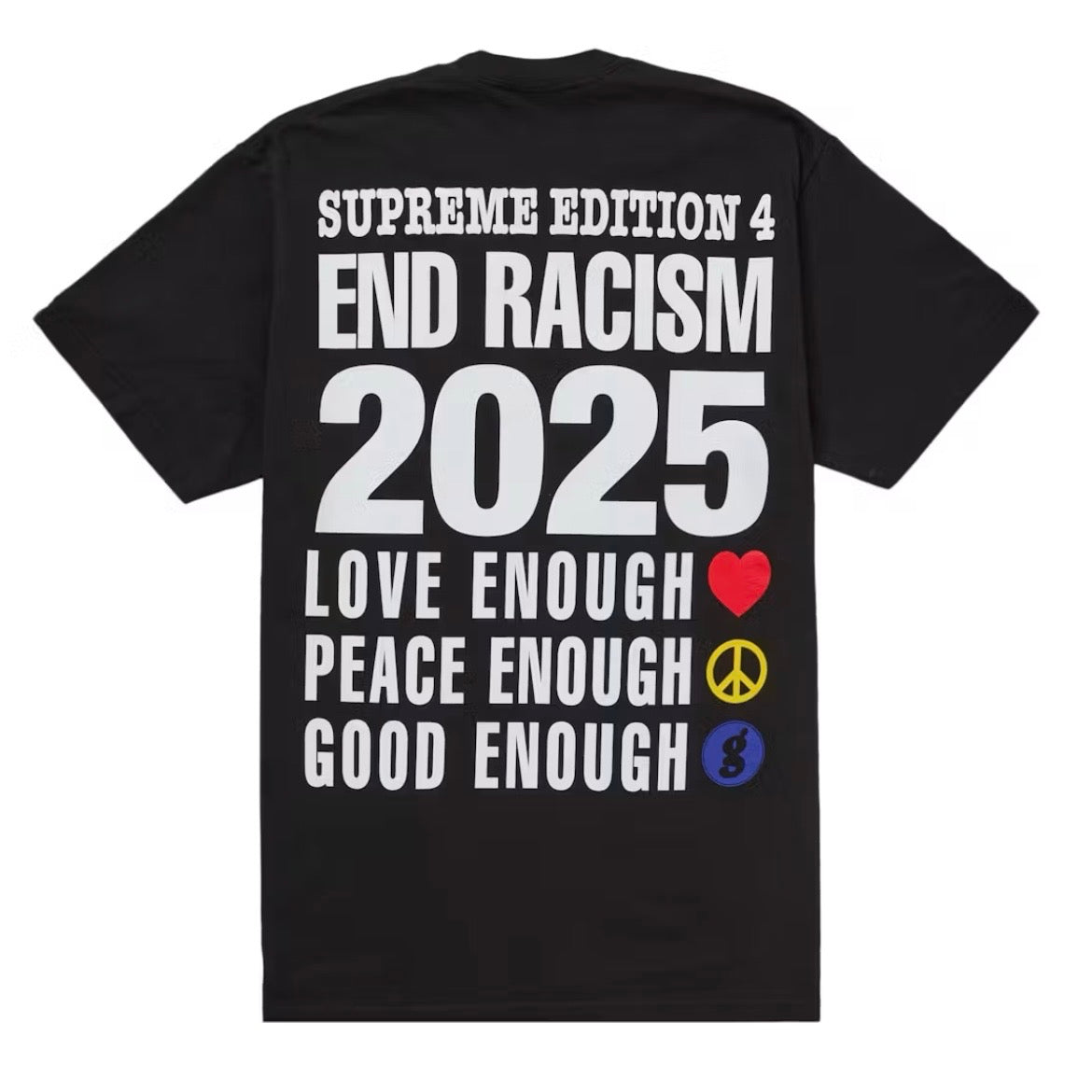 *New* Supreme x GOODENOUGH 'End Racism' Tee - Size Large - Black - SS25