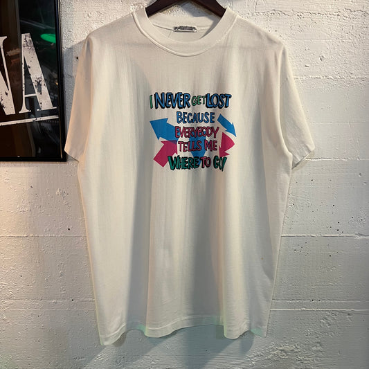 Vintage Funny ‘I Never Get Lost…’ Single Stitch T-Shirt - Size Large - White/Multi