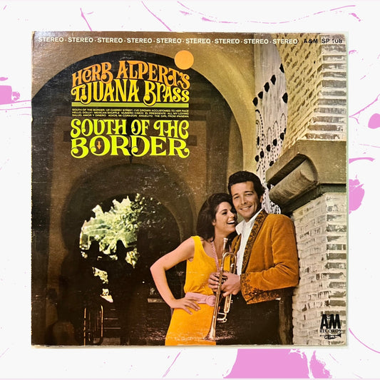 Vintage 1964 Herb Alpert's Tijuana Brass 'South Of The Border' LP Vinyl Record