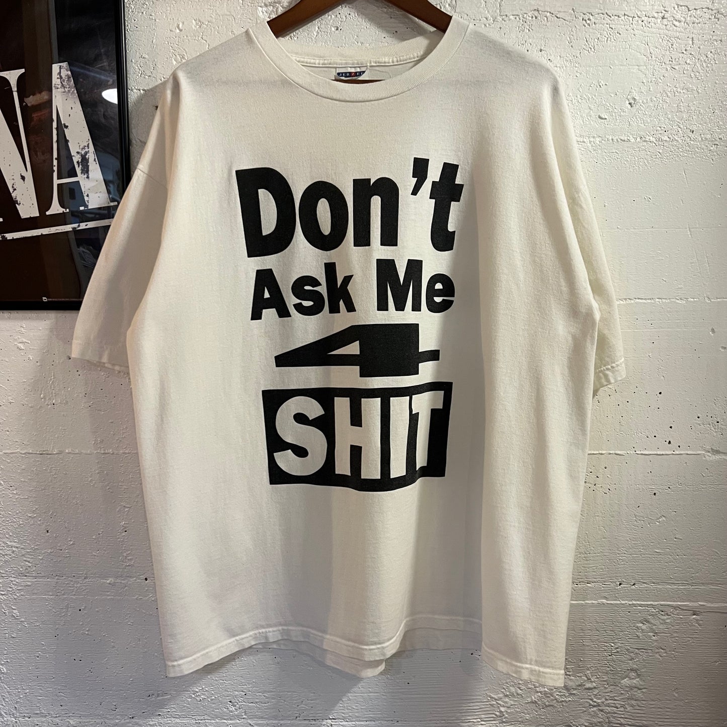 Vintage 2000’s Funny ‘ Don’t Ask Me 4 Sh*t’ Graphic T-Shirt - Size XL - White/Black